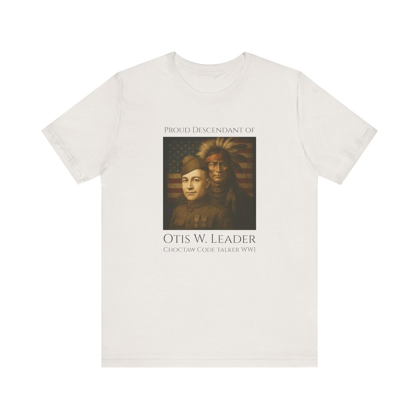 Descendant of Otis W. Leader - Adult - Crew Neck T shirt - Graphic on Front