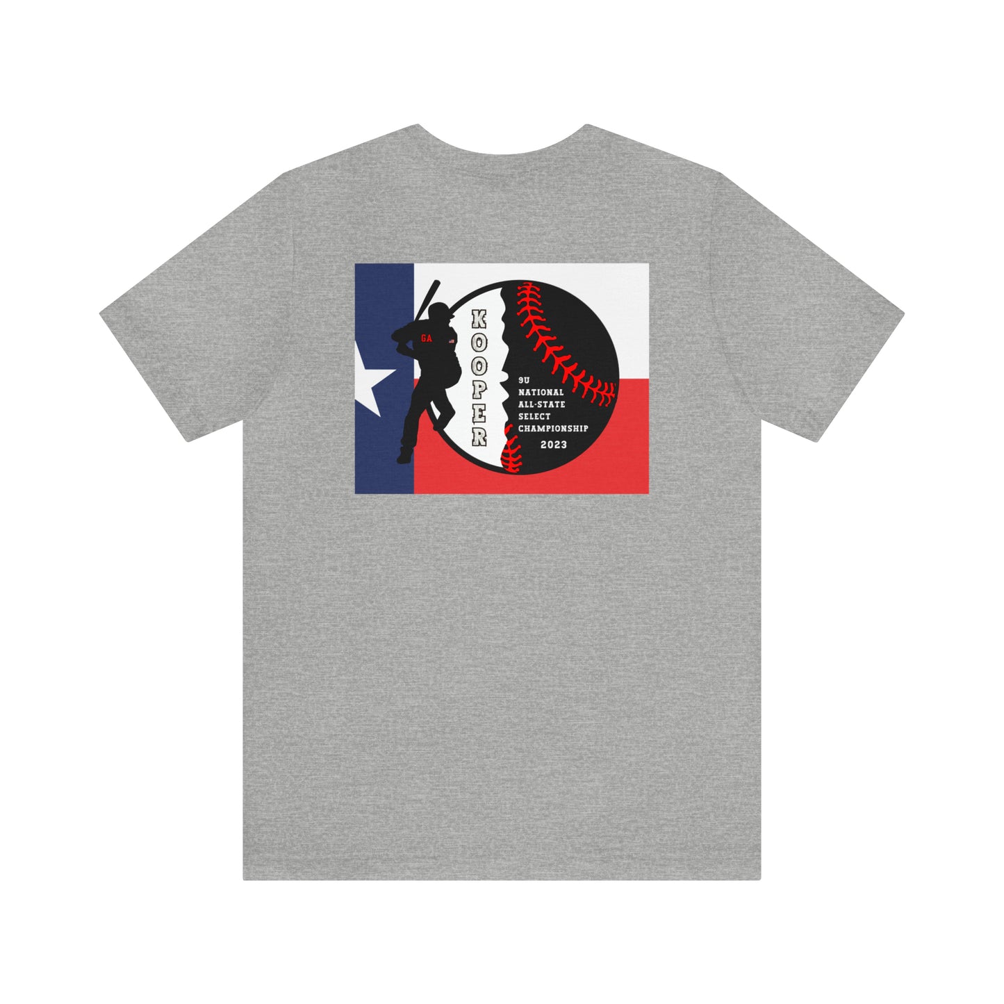 Georgia baseball with home plate on the front - Texas flag with tourney - Kooper on the back - Unisex Jersey Short Sleeve Tee - crew neck