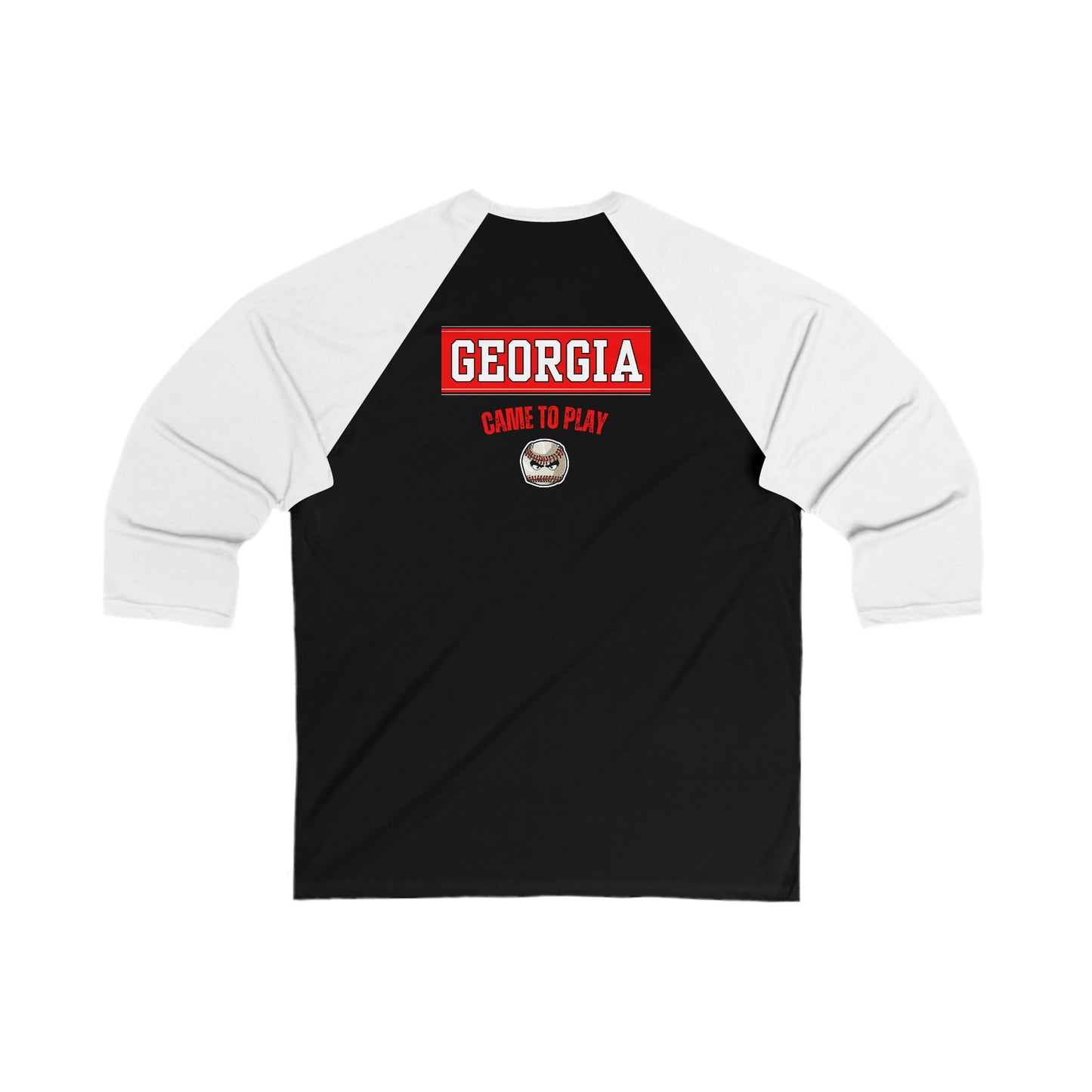 All about baseball on the front - Georgia came to play - Unisex 3\4 Sleeve Baseball Tee - *** Runs small