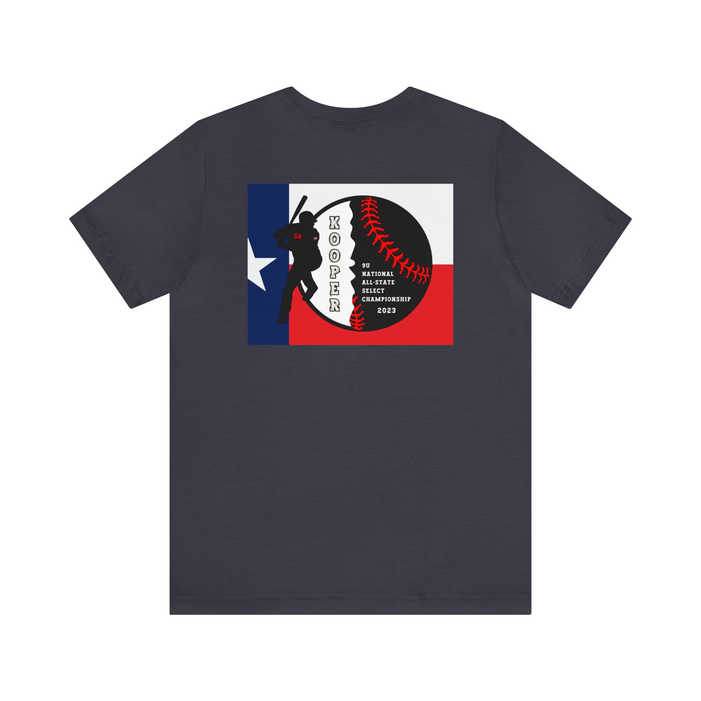 Georgia baseball with home plate on the front - Texas flag with tourney - Kooper on the back - Unisex Jersey Short Sleeve Tee - crew neck