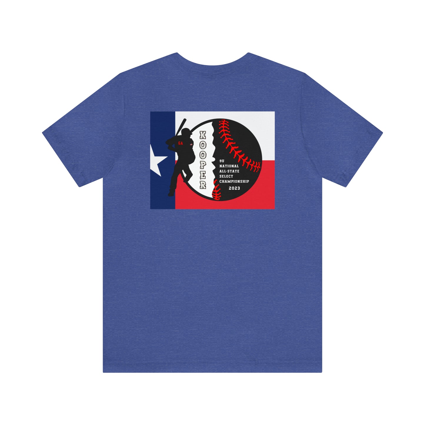 Georgia baseball with home plate on the front - Texas flag with tourney - Kooper on the back - Unisex Jersey Short Sleeve Tee - crew neck