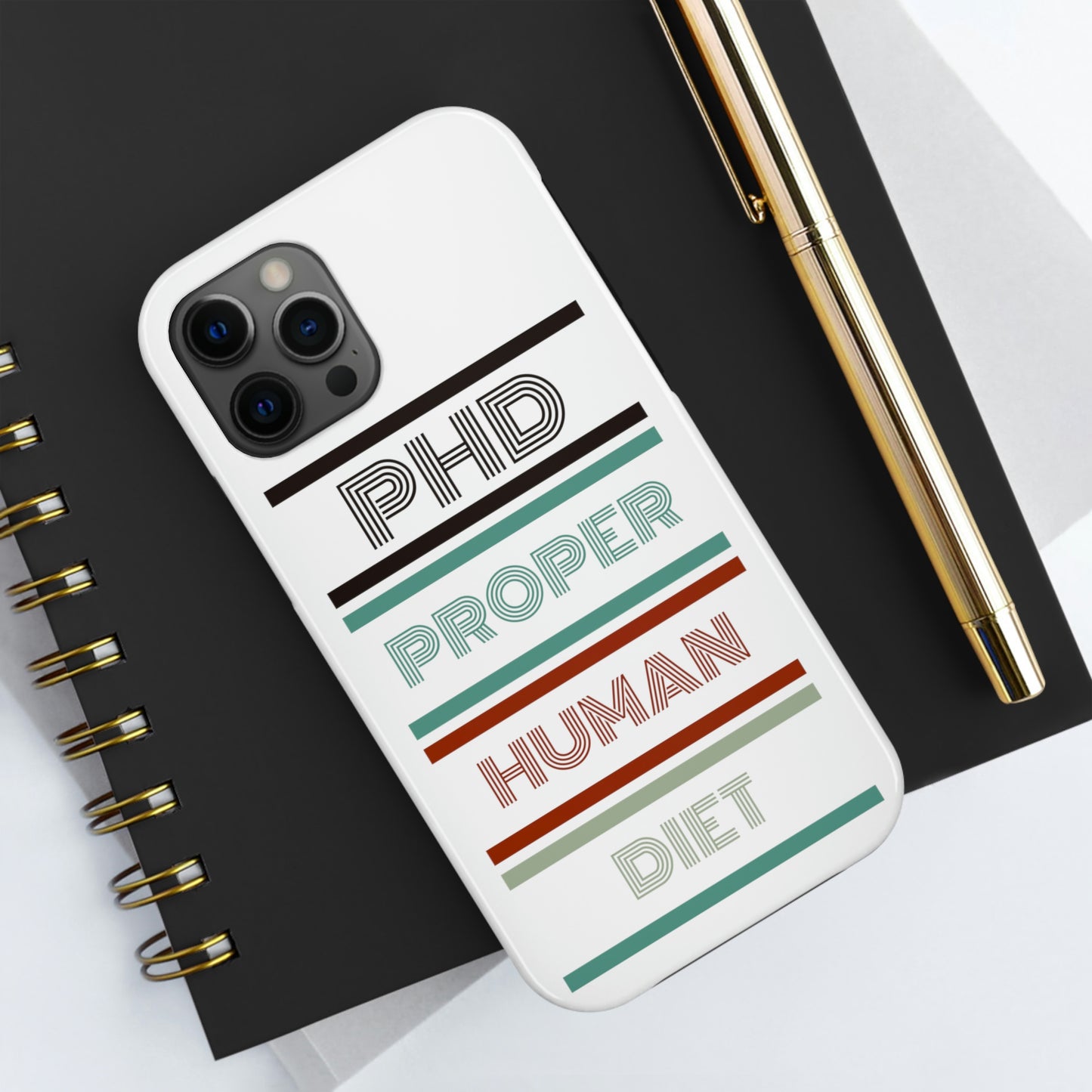 iPhone Tough Cases - PHD PROPER HUMAN DIET
