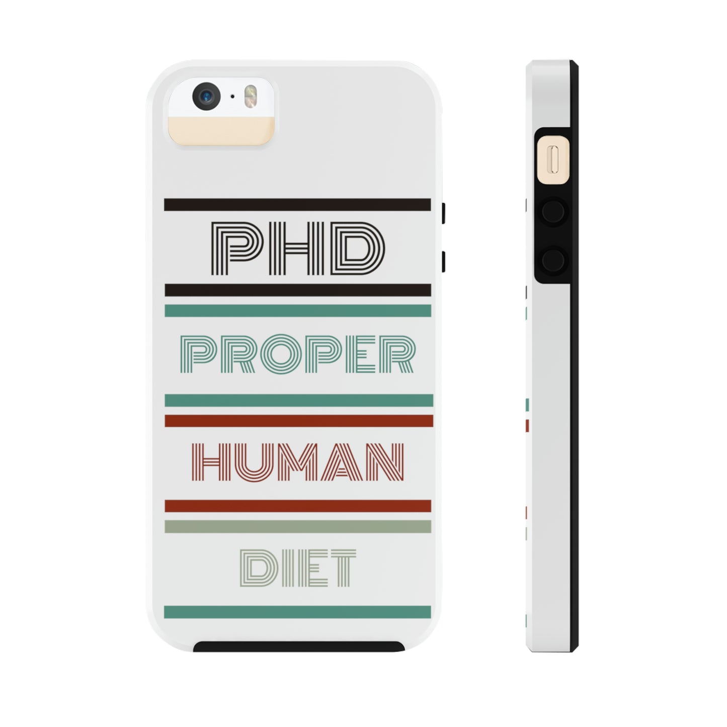 iPhone Tough Cases - PHD PROPER HUMAN DIET