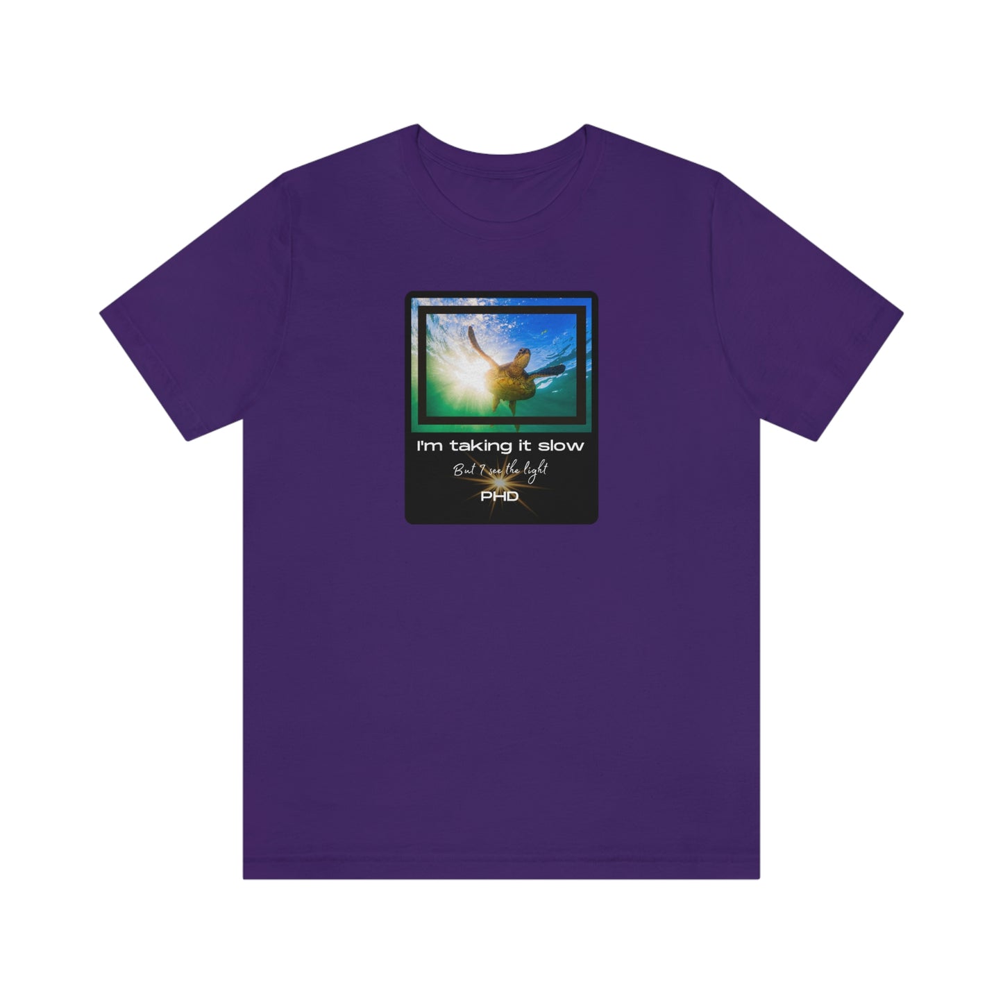 Turtle Swimming - I'm taking it slow - Colored T - on front