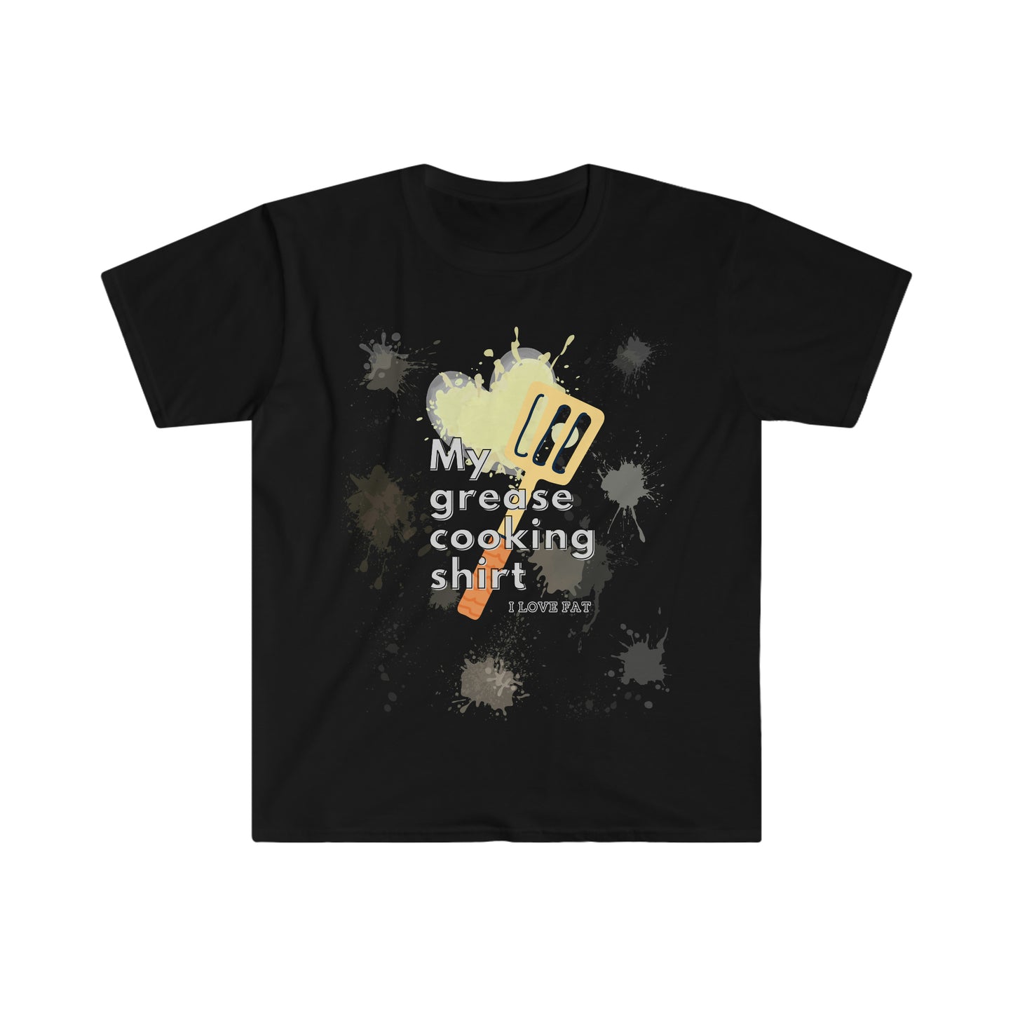 My grease cooking shirt - Colored T - on front