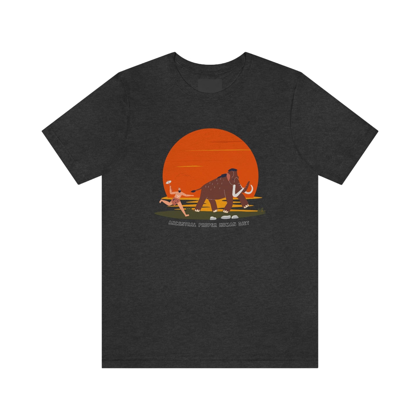 ANCESTRAL PROPER HUMAN DIET - Dark T - on front