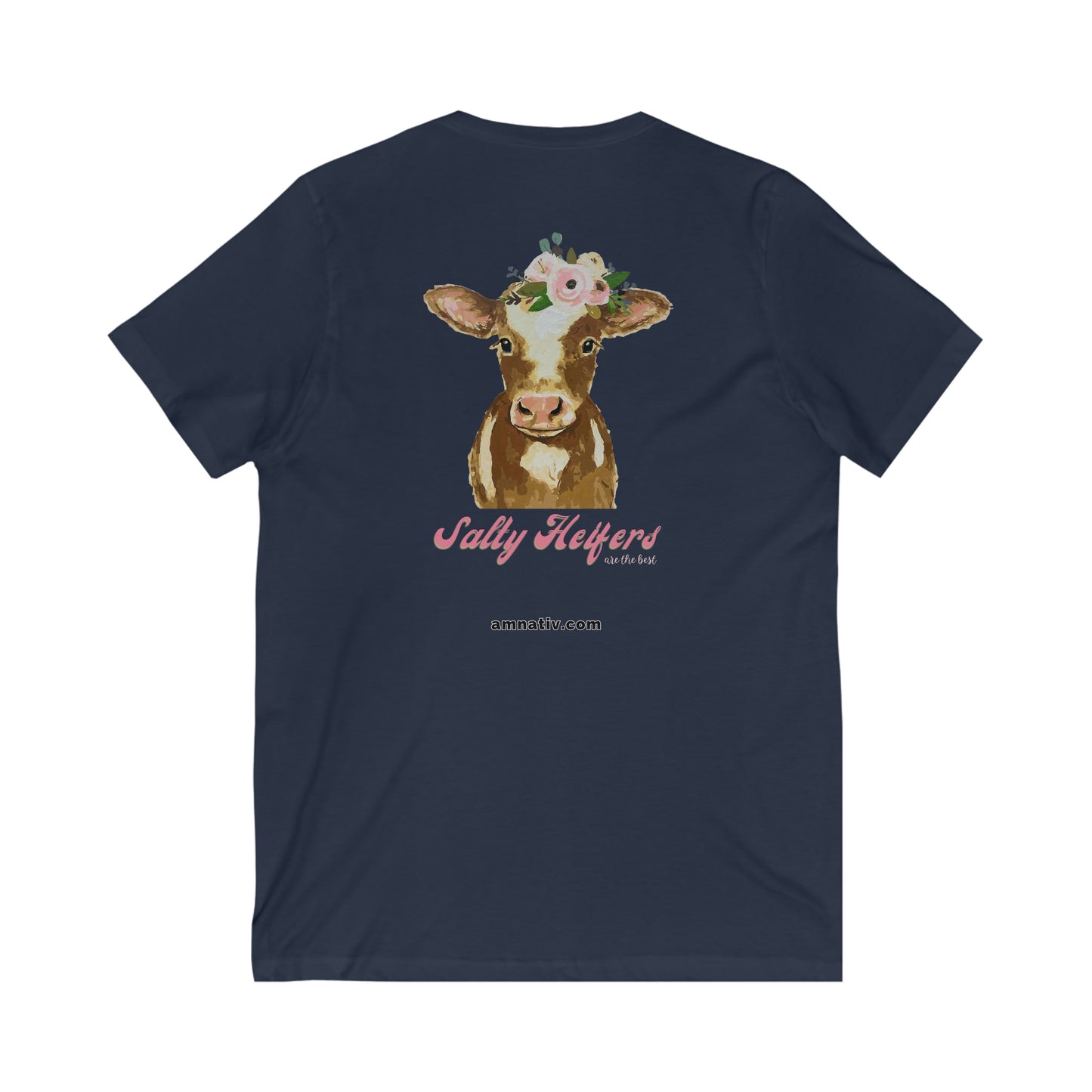 Proper Human Diet all day every day - Salty Heifers - V Neck - Colored T - on front and back