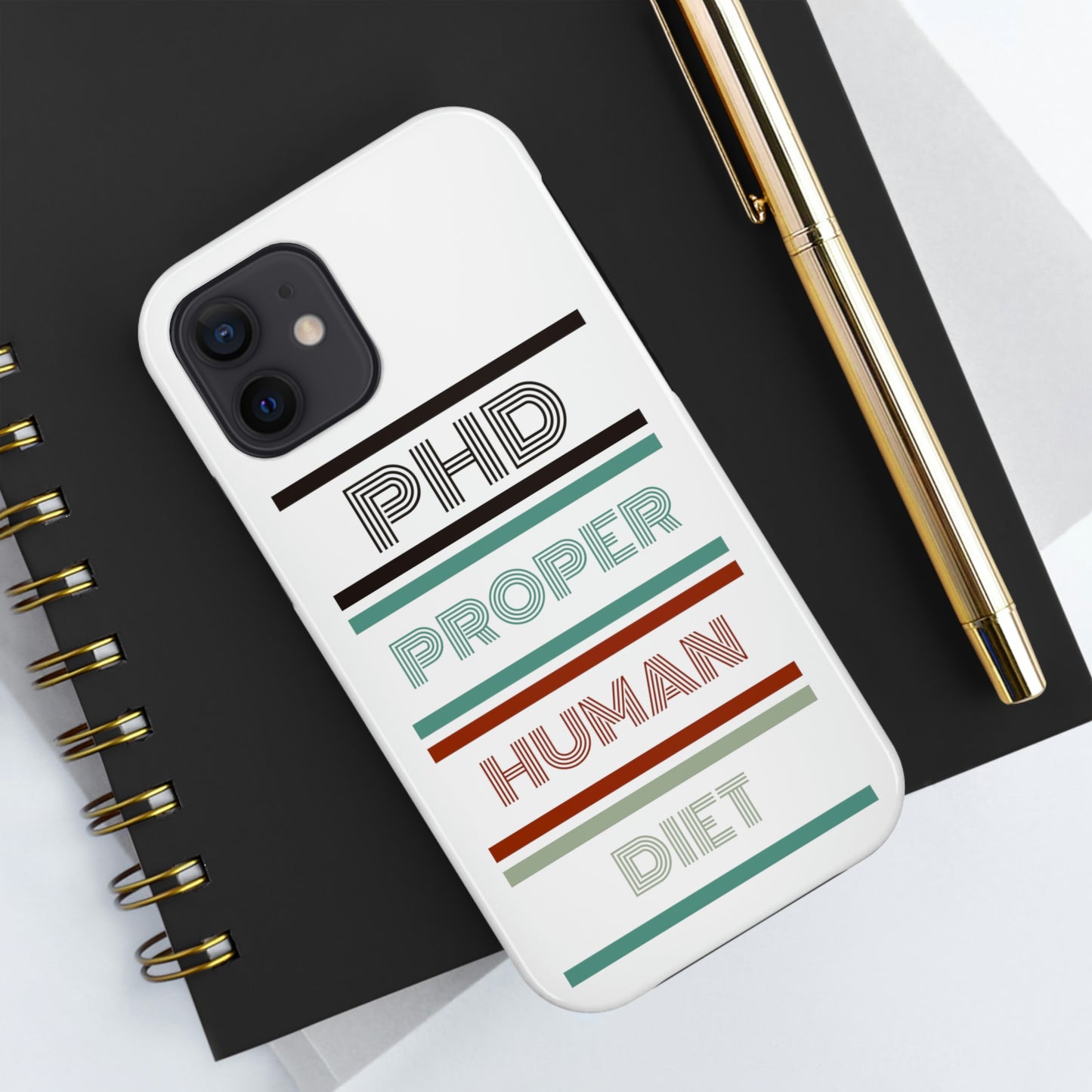 iPhone Tough Cases - PHD PROPER HUMAN DIET
