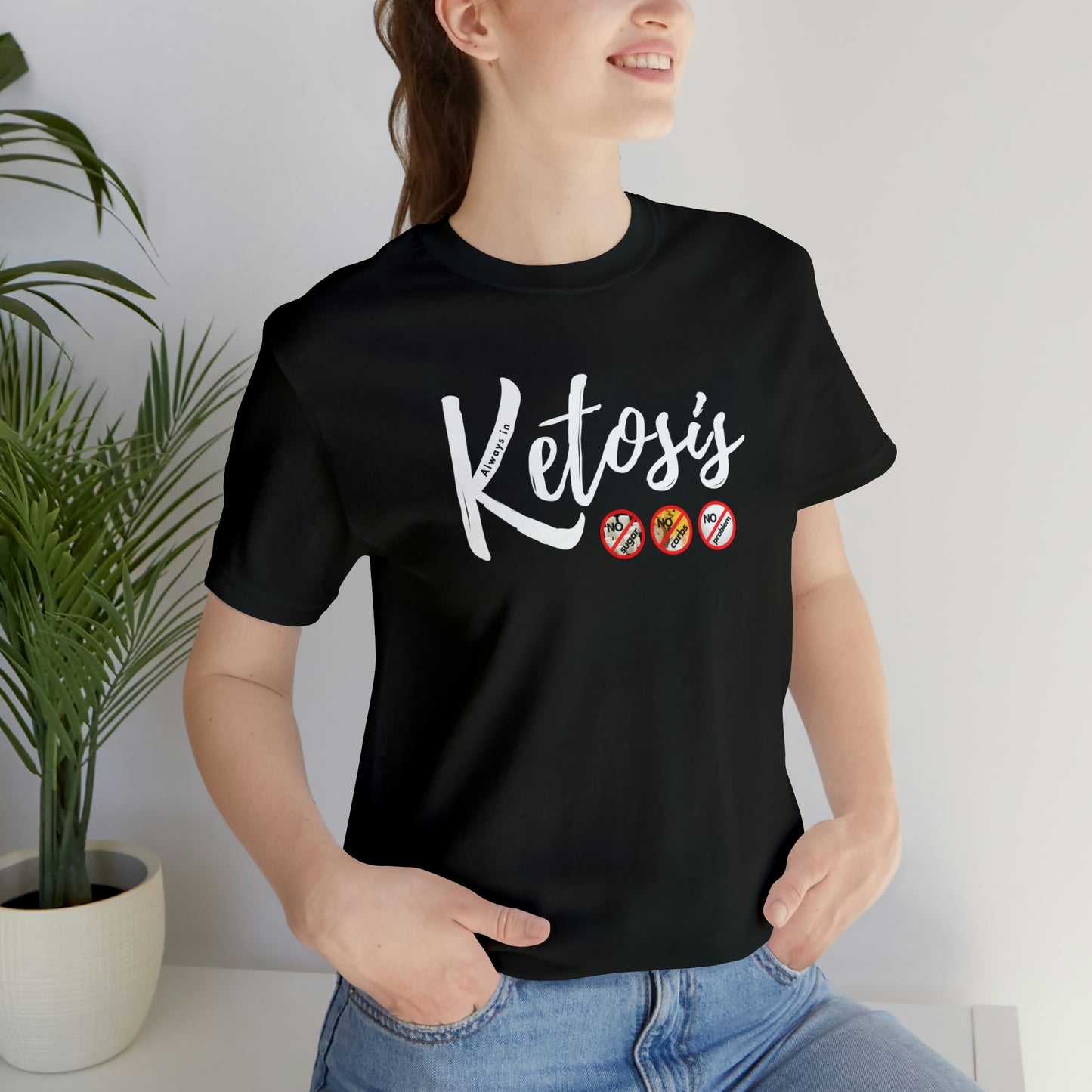 Always in Ketosis - Crew Neck - on front