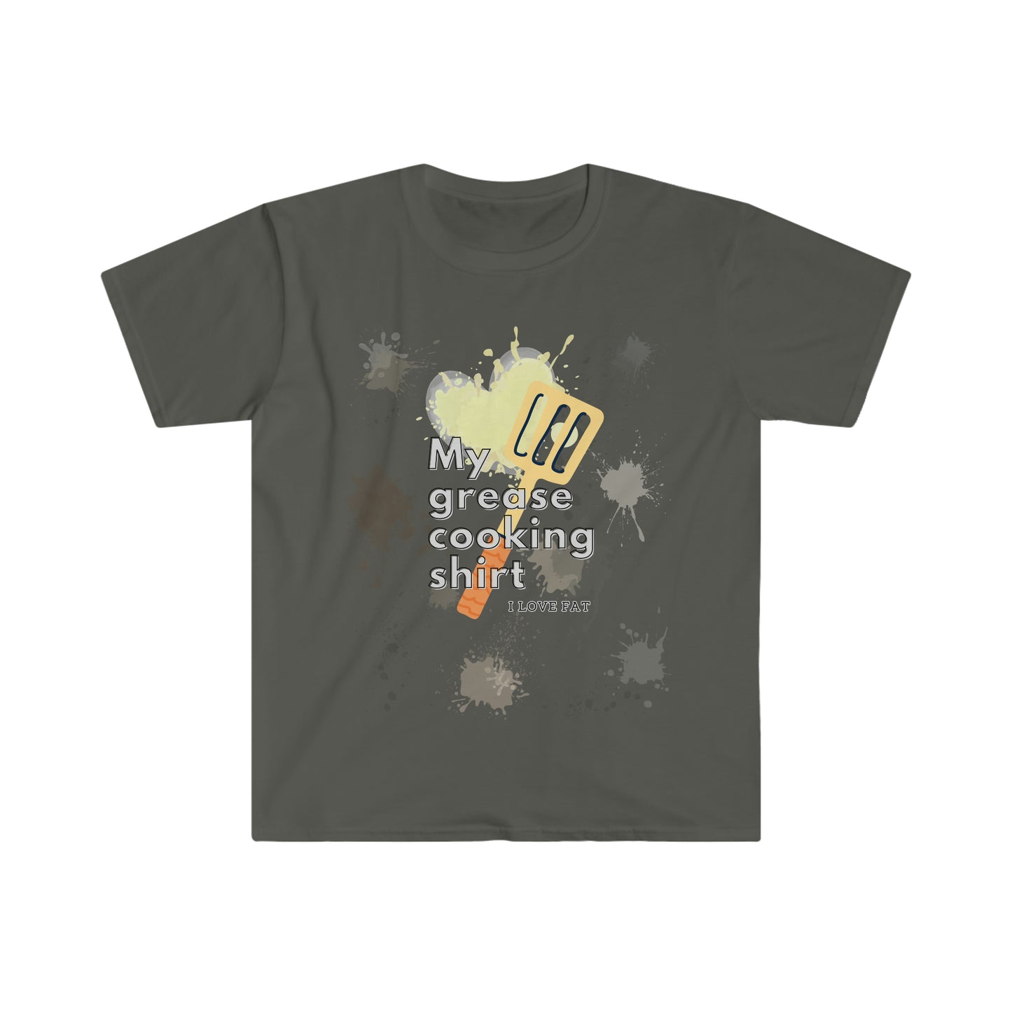 My grease cooking shirt - Colored T - on front