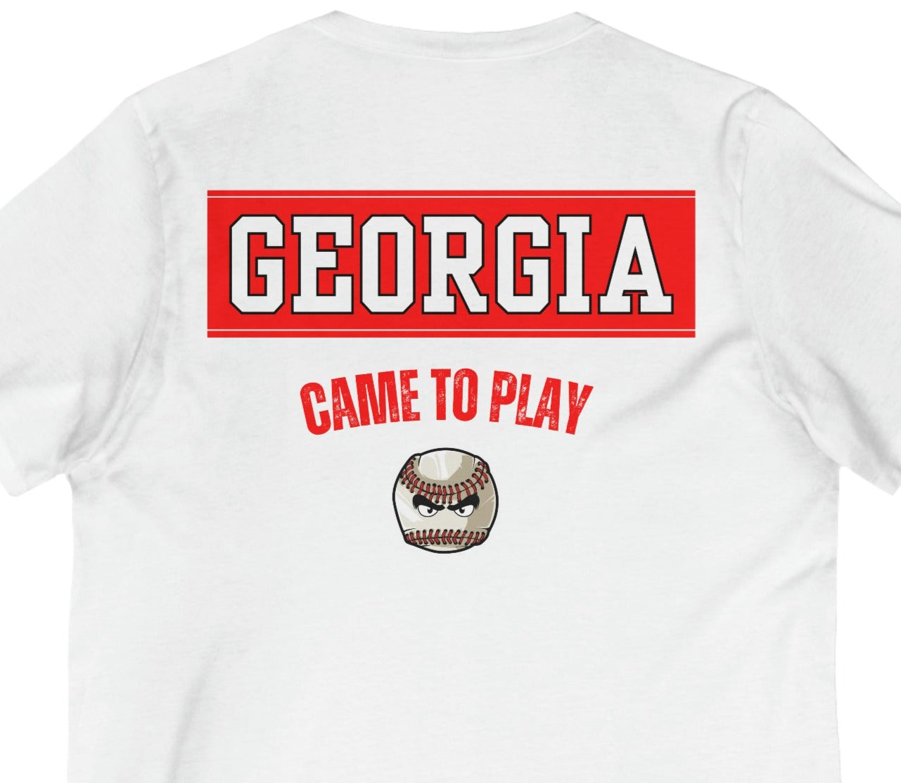 All about baseball on the front - Georgia came to play on the back - Unisex Jersey Short Sleeve V-Neck Tee