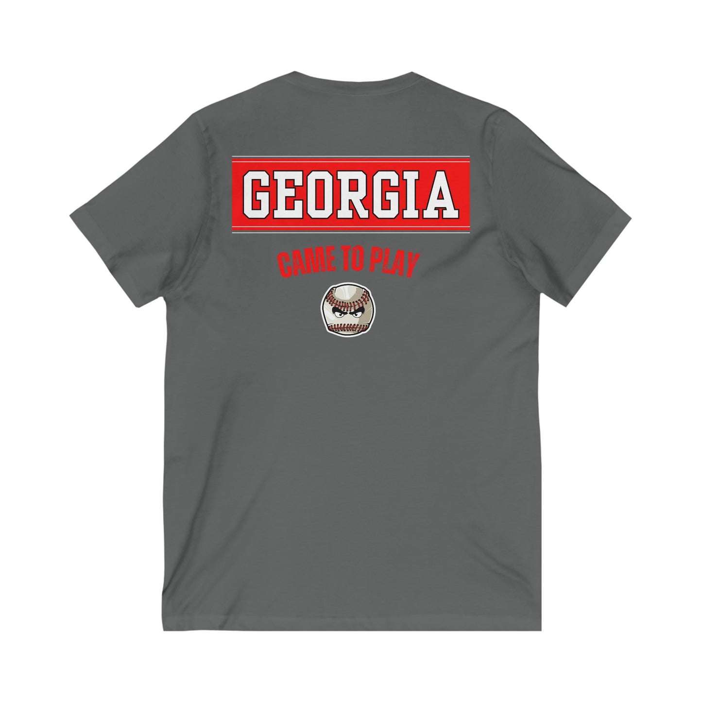 All about baseball on the front - Georgia came to play on the back - Unisex Jersey Short Sleeve V-Neck Tee