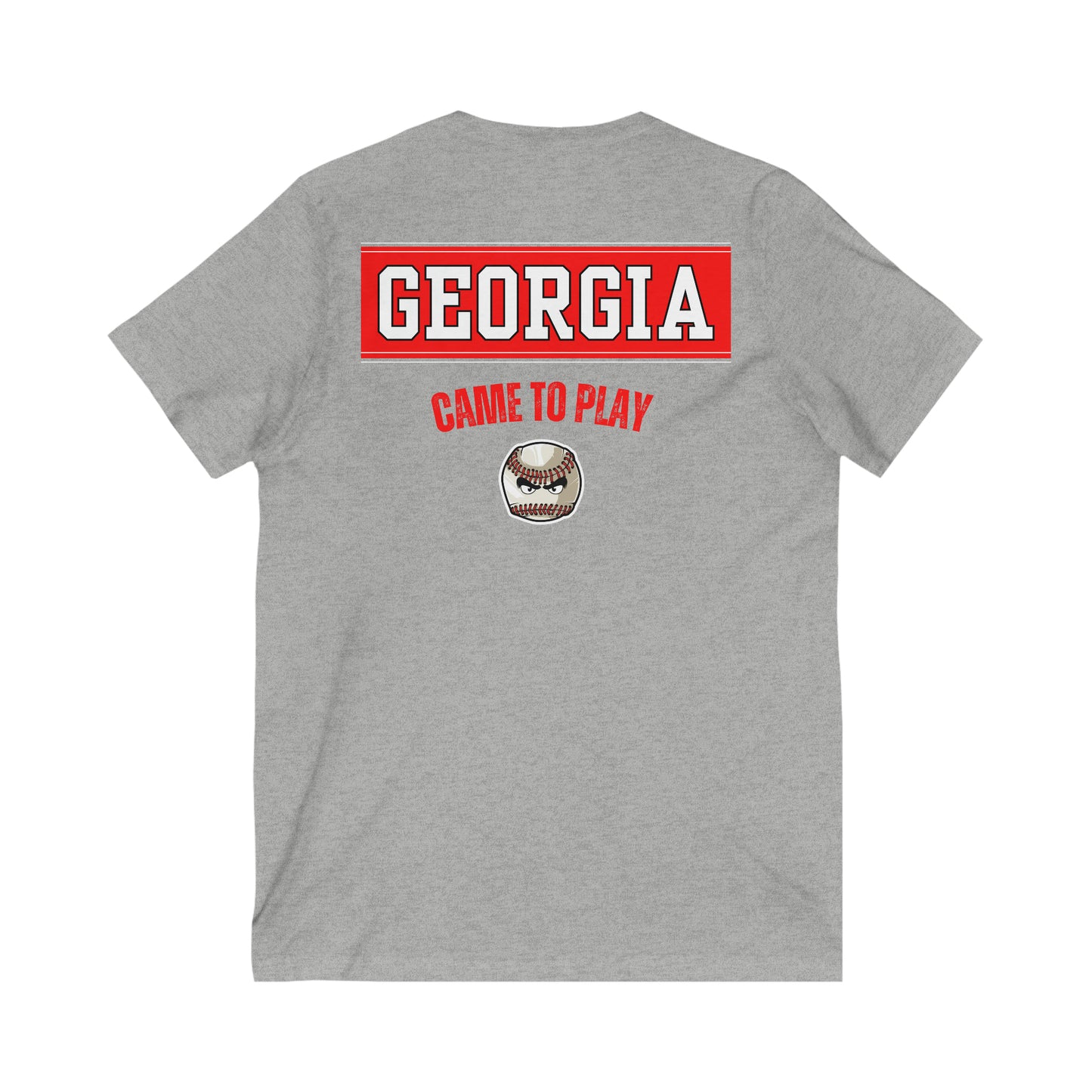 All about baseball on the front - Georgia came to play on the back - Unisex Jersey Short Sleeve V-Neck Tee