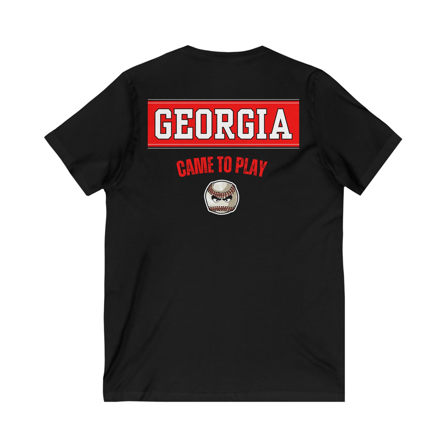 All about baseball on the front - Georgia came to play on the back - Unisex Jersey Short Sleeve V-Neck Tee
