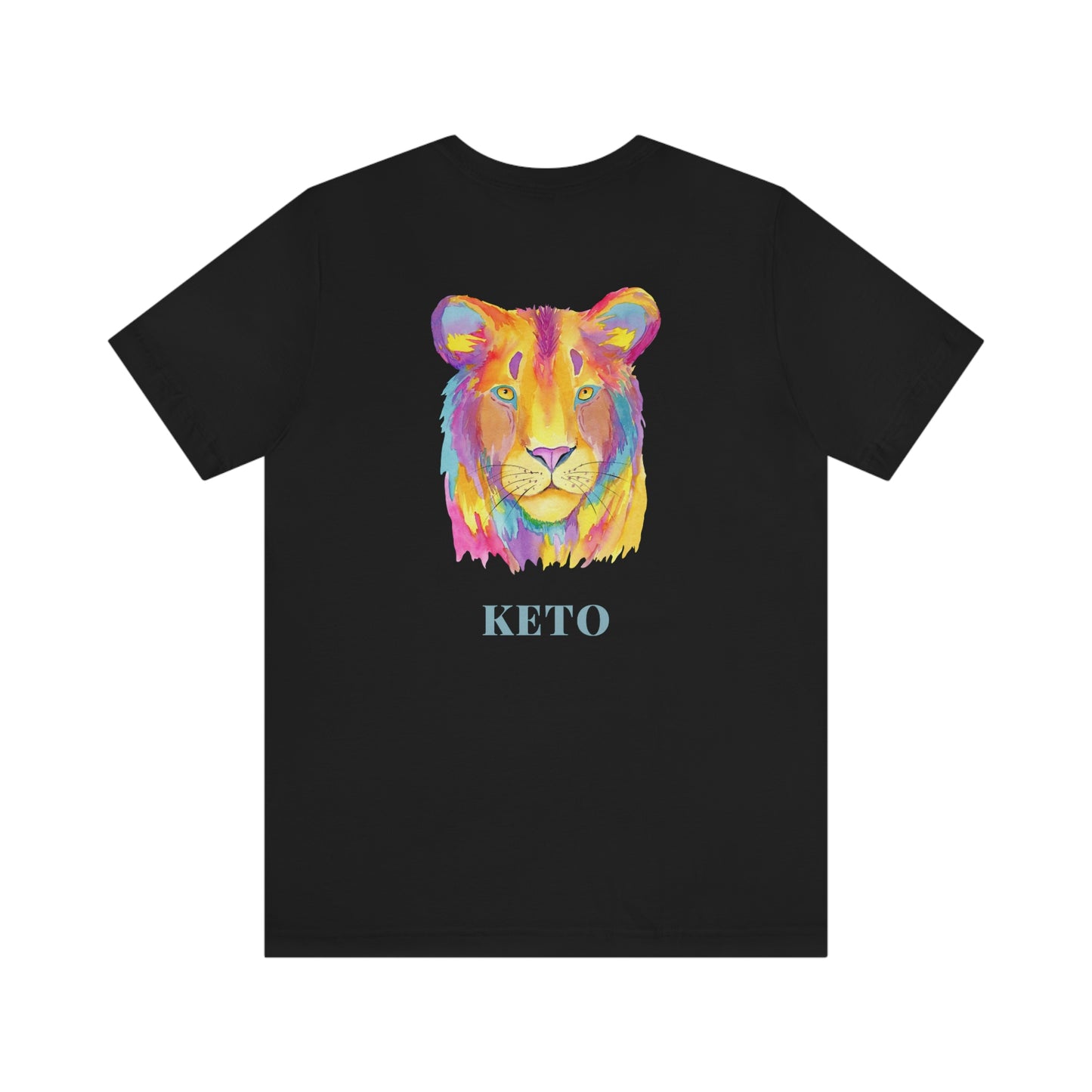Keto - Colorful Lioness - Colored T - on front and back