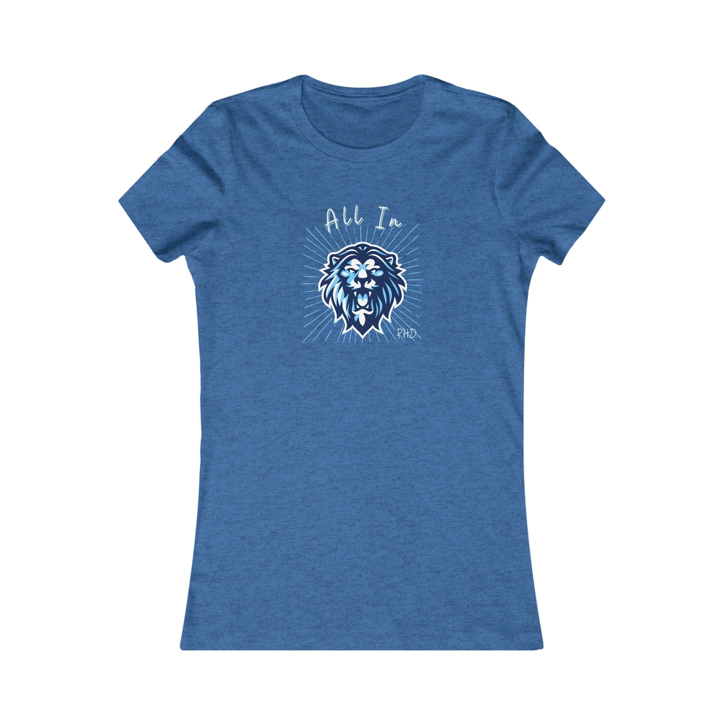 All In PHD - Blue Roaring Lion - Colored T - Women's Slim Fit * Runs Small - on front