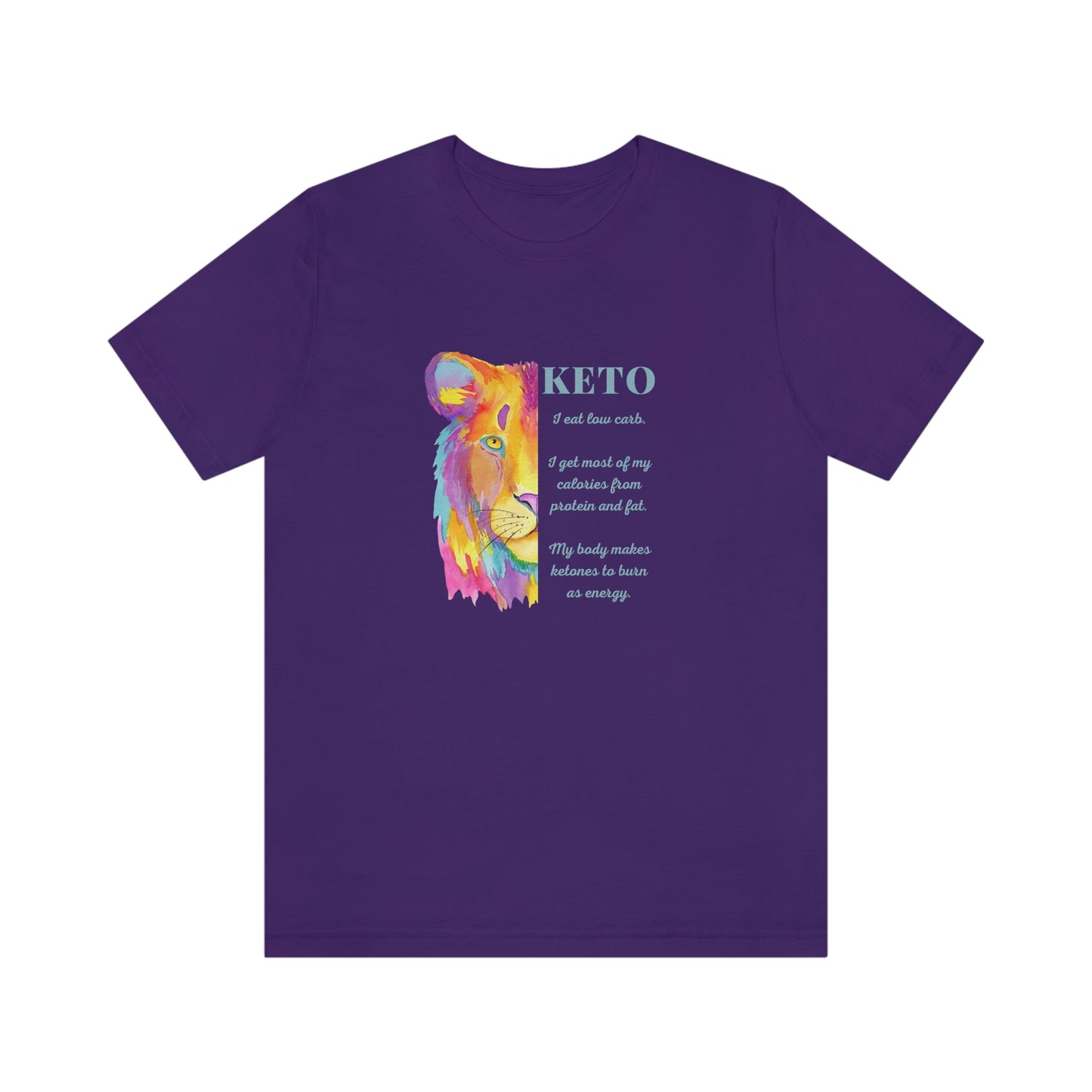 Keto - 1/2 Colorful Lioness with explanation - Colored T - on front