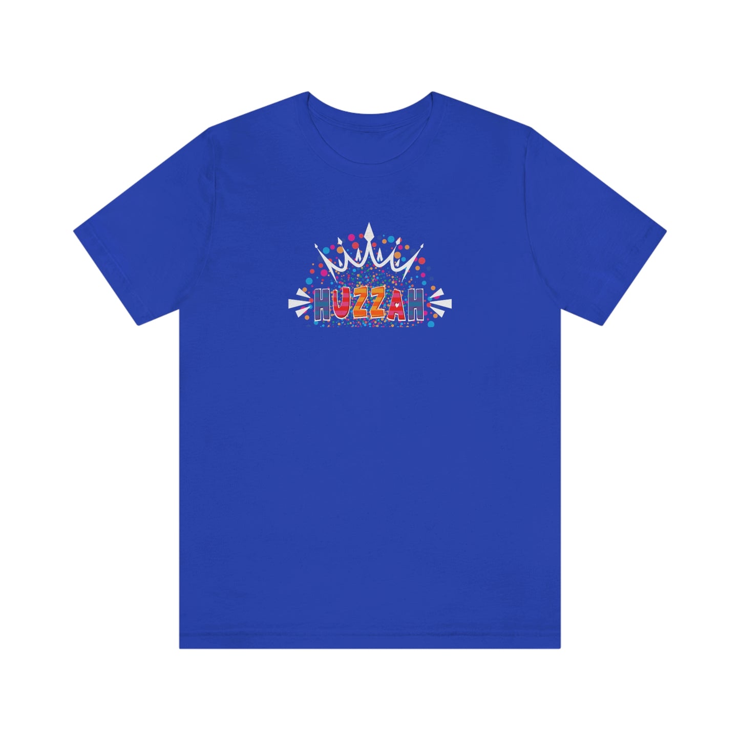 HUZZAH - Colorful with White Crown - Dark T - on front