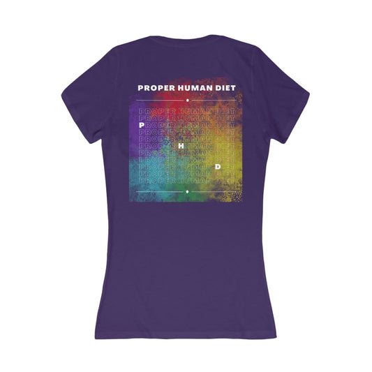Proper Human Diet - Women's Deep V-Neck - Slim Fit * Runs Small - on back