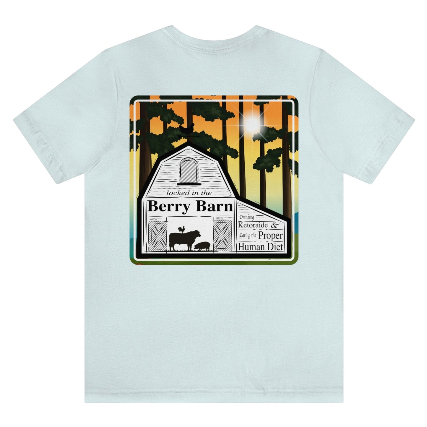 Locked in the Berry Barn - with trees - Colored T - on back