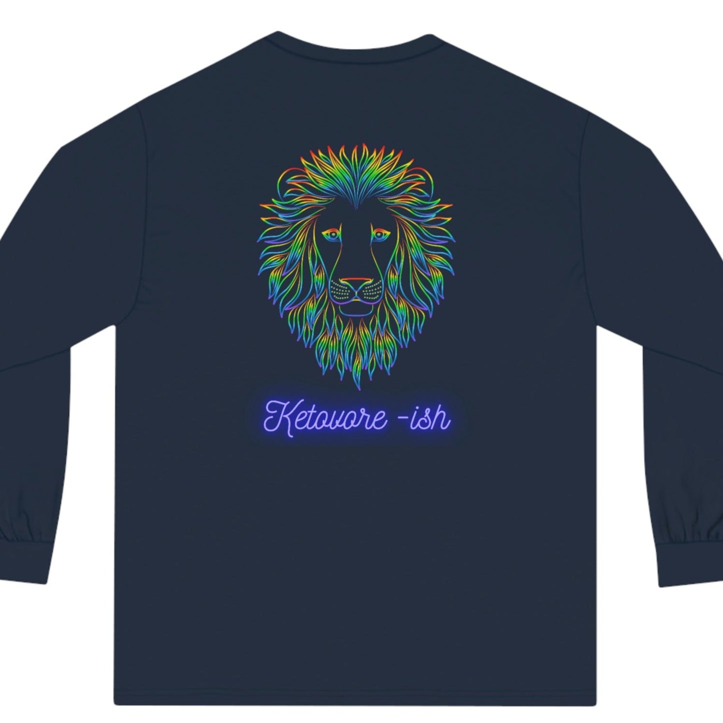 Ketovore-ish - Colorful Lion Face & Mane - Dark Long Sleeve T - on back