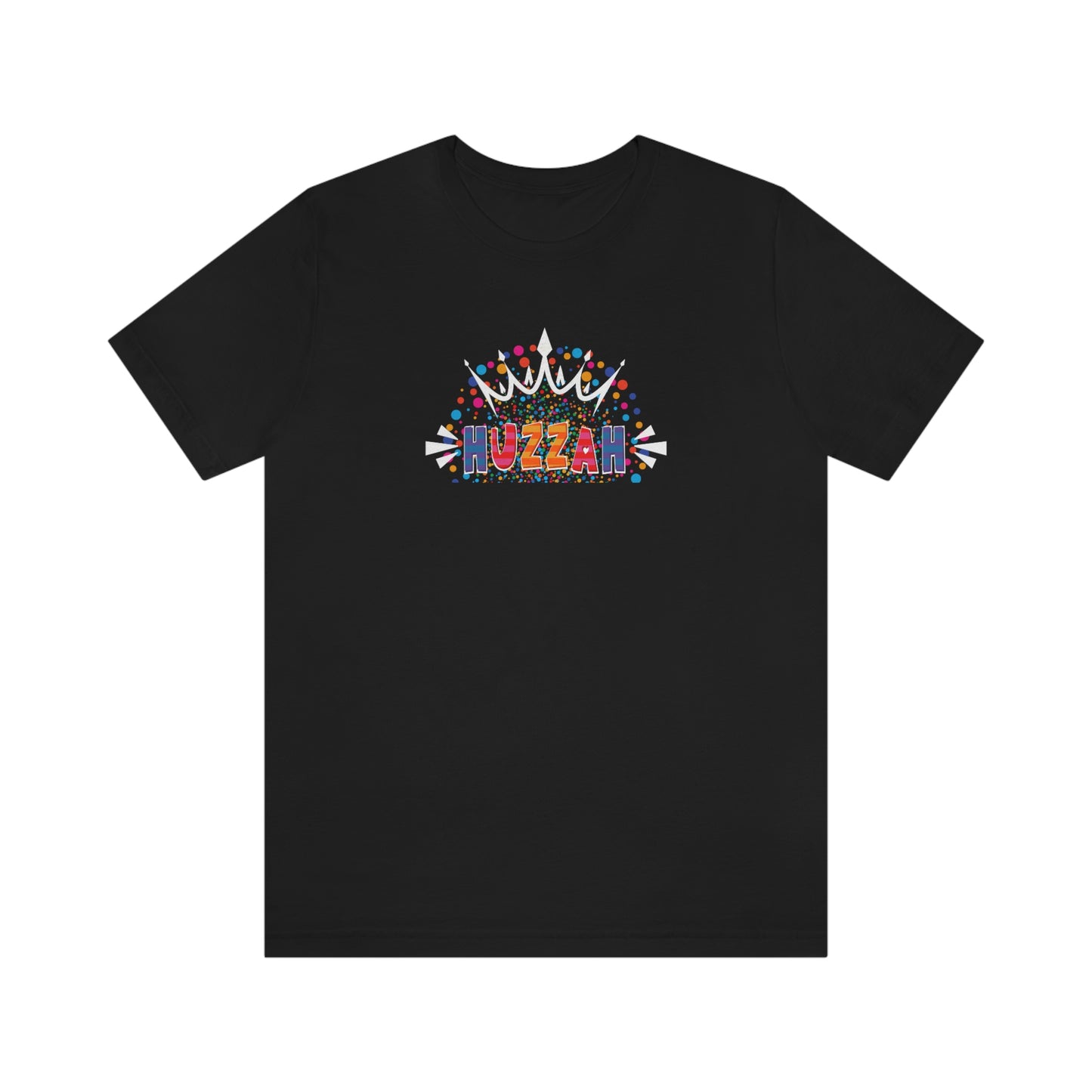 HUZZAH - Colorful with White Crown - Dark T - on front
