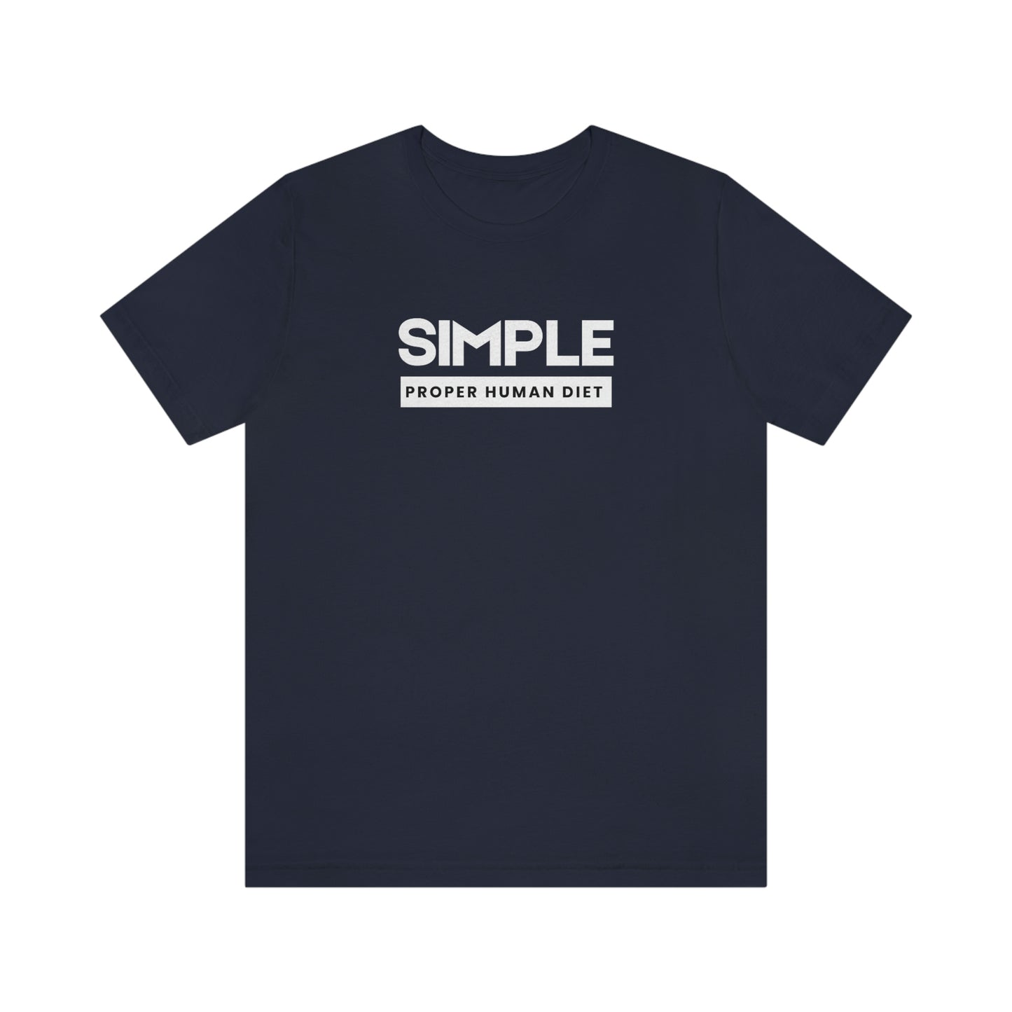 SIMPLE PROPER HUMAN DIET - Dark T - on front