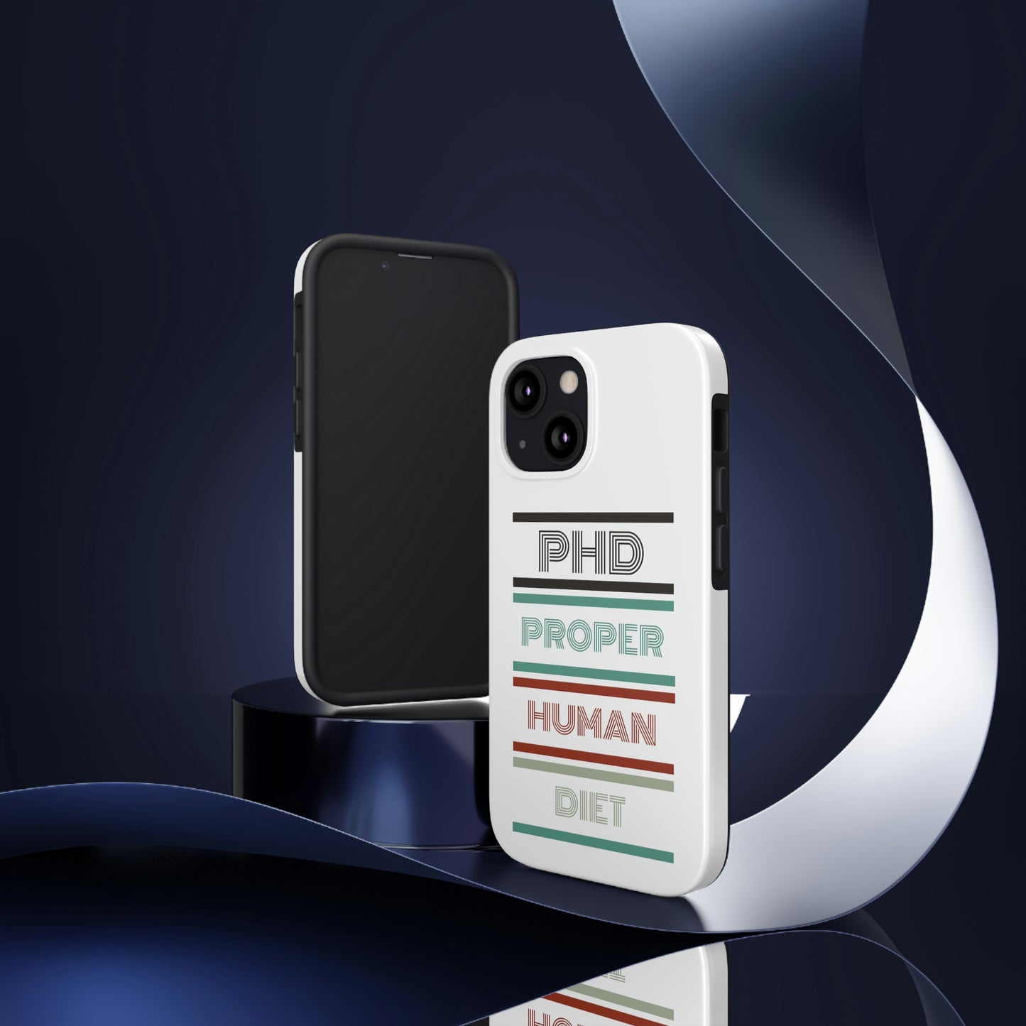 iPhone Tough Cases - PHD PROPER HUMAN DIET