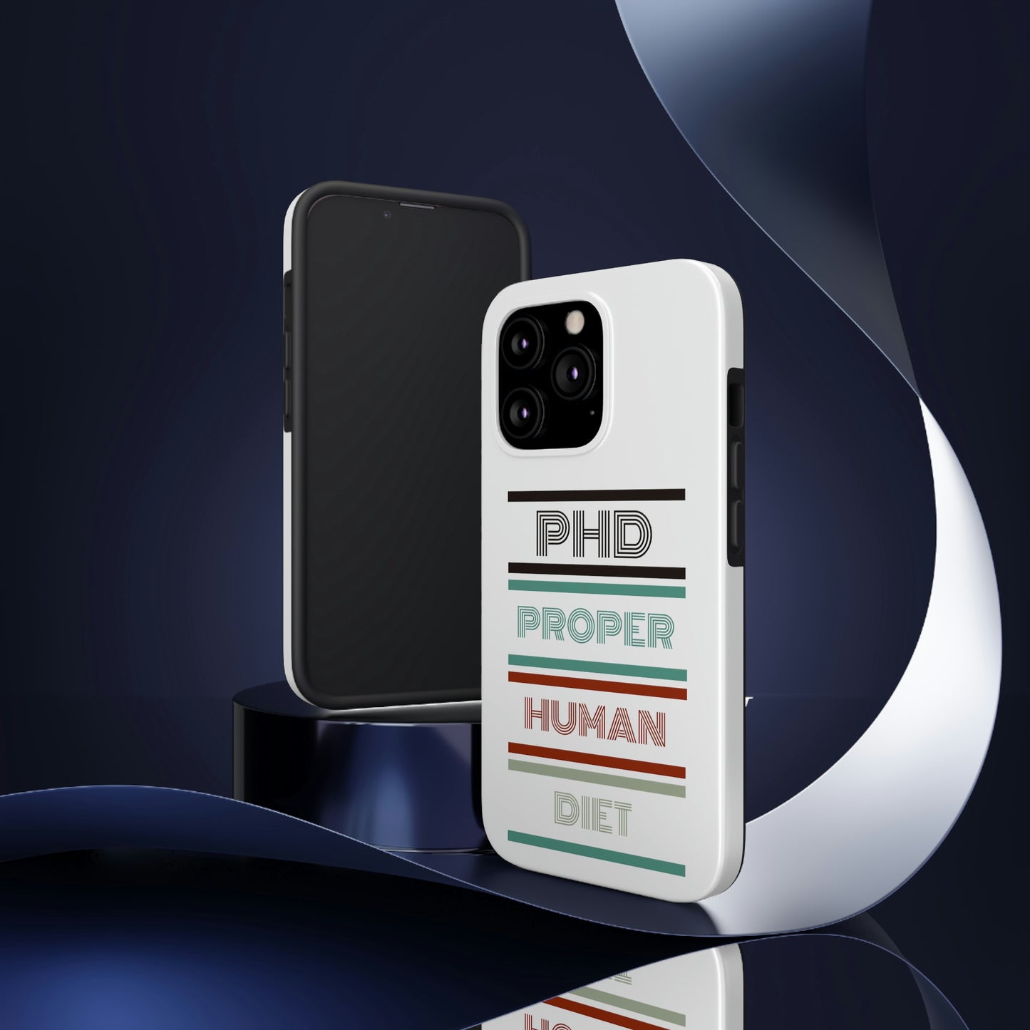 iPhone Tough Cases - PHD PROPER HUMAN DIET