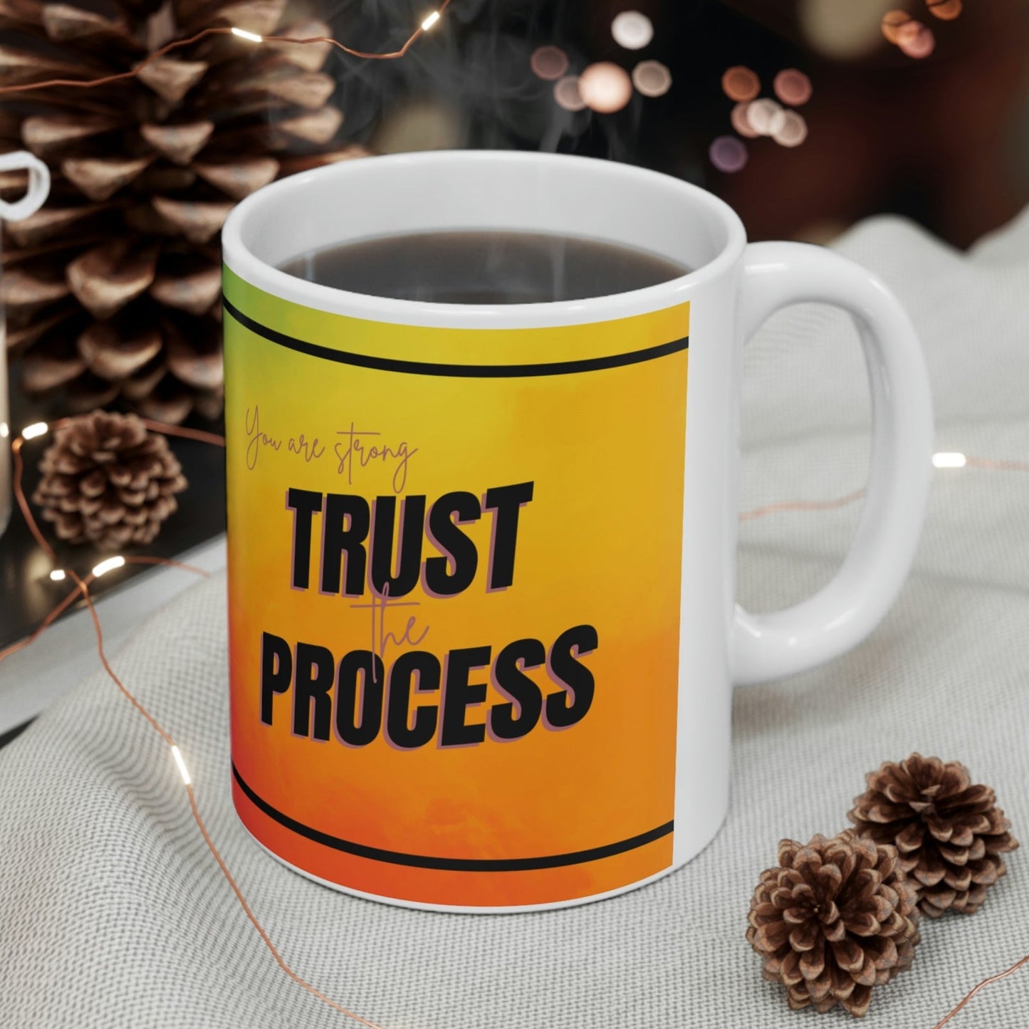 Ceramic Mug 11oz - Proper Human Diet & TRUST the PROCESS