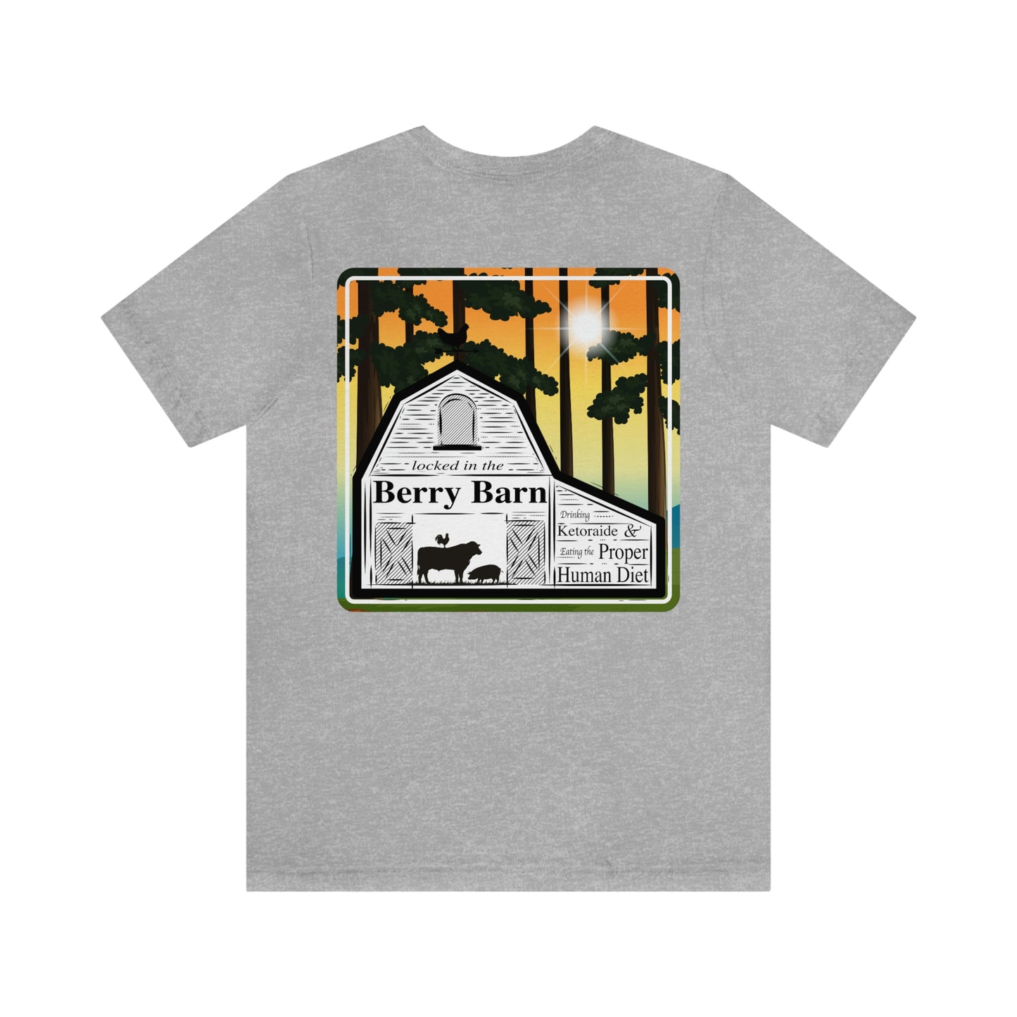Locked in the Berry Barn - with trees - Colored T - on back