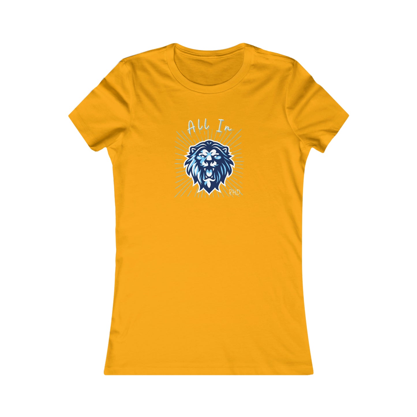 All In PHD - Blue Roaring Lion - Colored T - Women's Slim Fit * Runs Small - on front