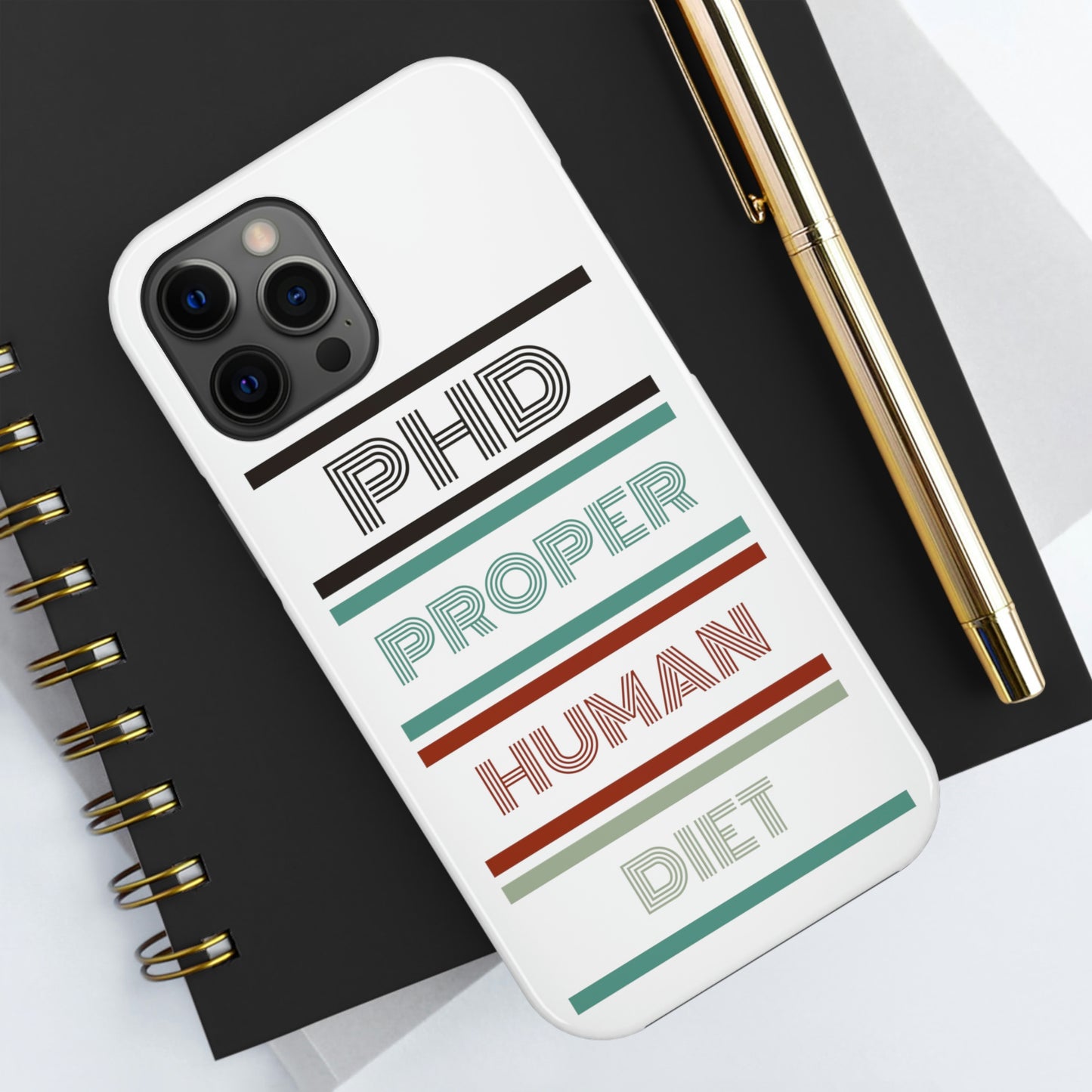 iPhone Tough Cases - PHD PROPER HUMAN DIET