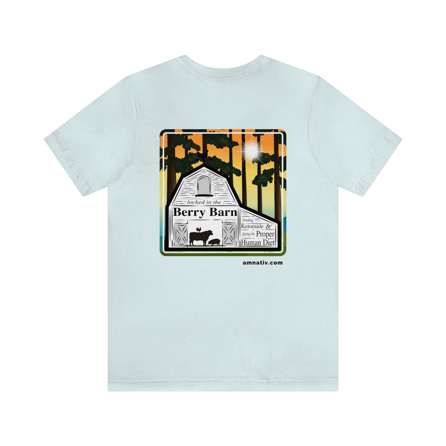 Feeling Wonderful eating PHD - Locked in the Berry Barn - Colored T - on front and back