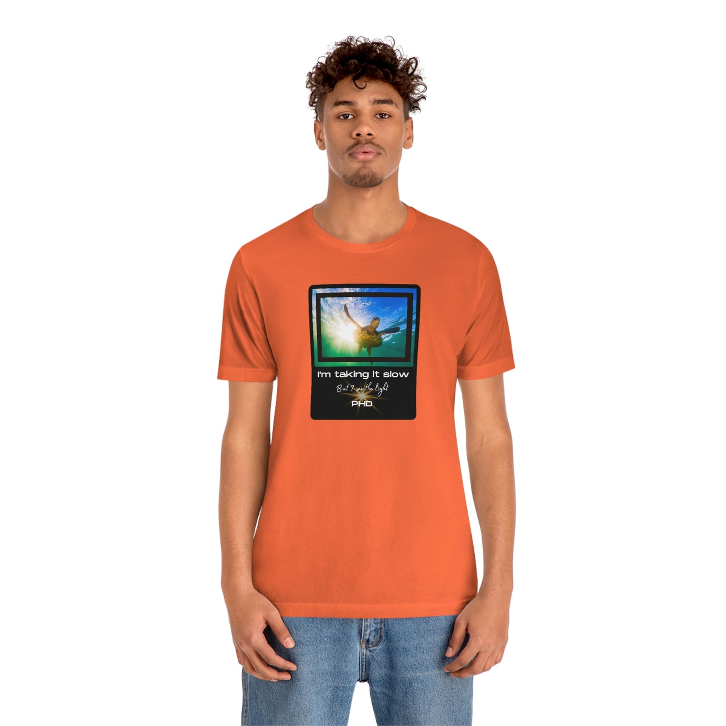 Turtle Swimming - I'm taking it slow - Colored T - on front