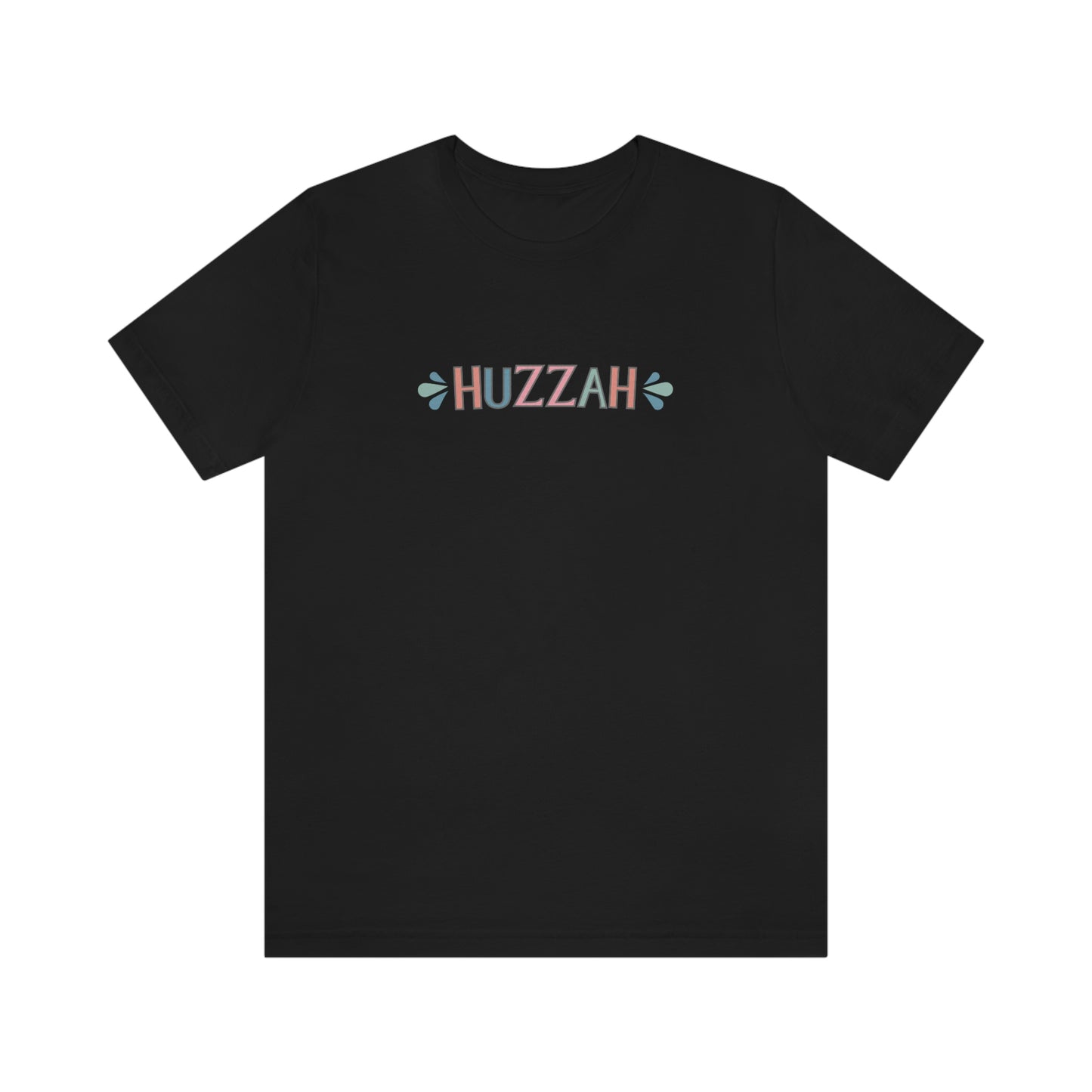 HUZZAH - Colored T - on front