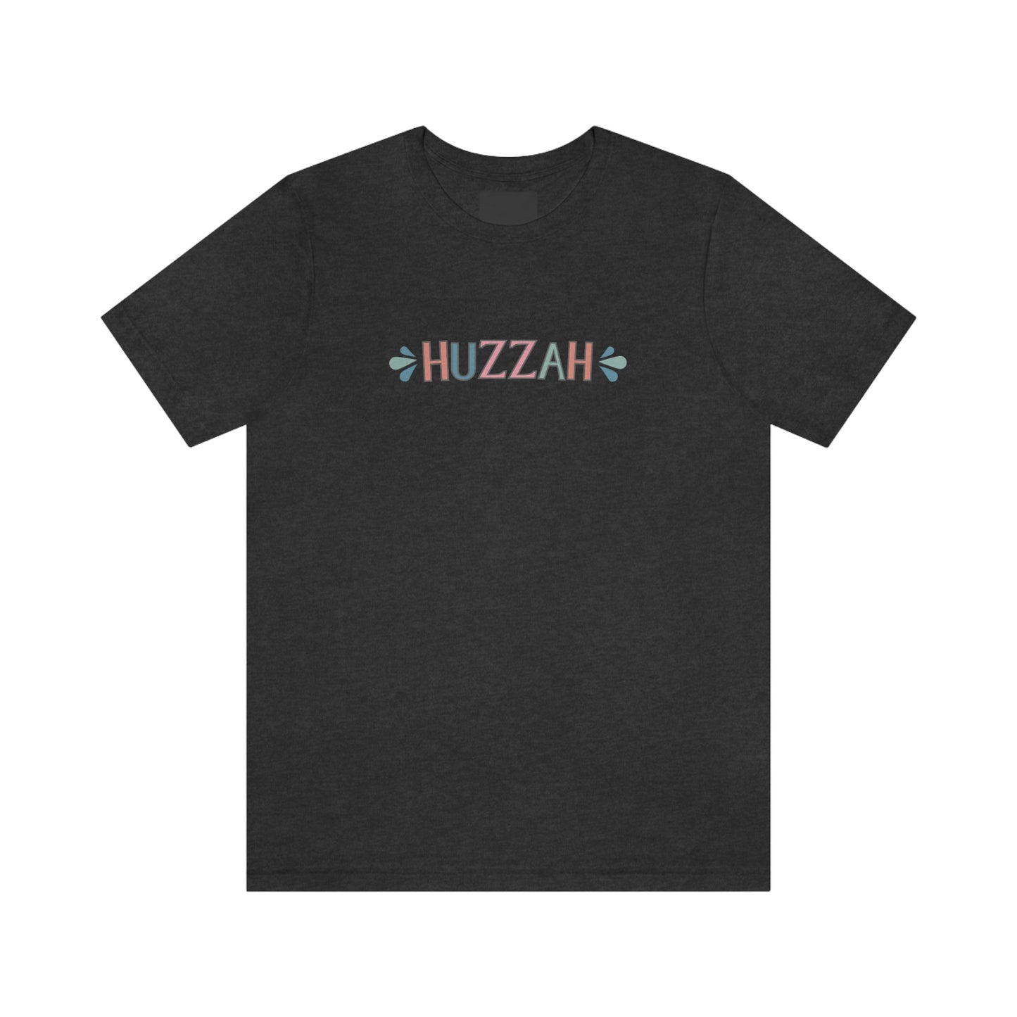 HUZZAH - Colored T - on front