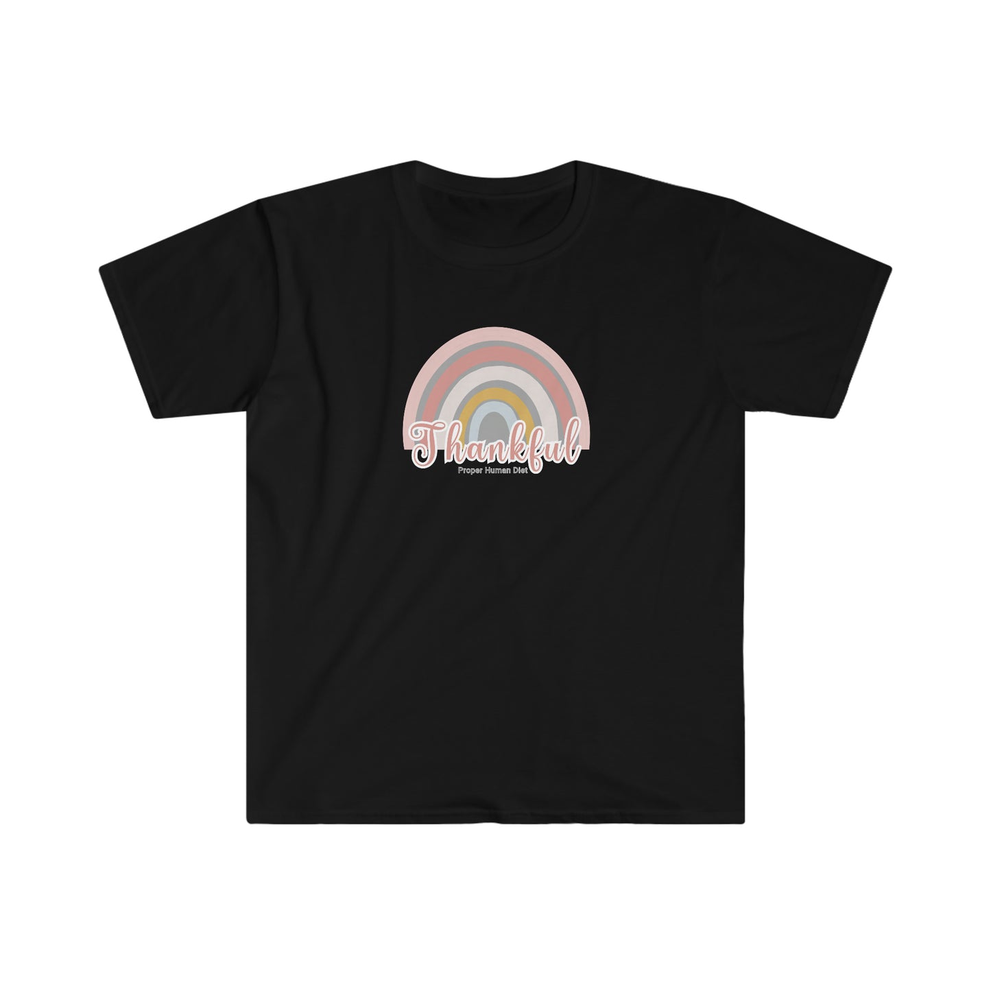 Thankful - Proper Human Diet - Colored T - on front