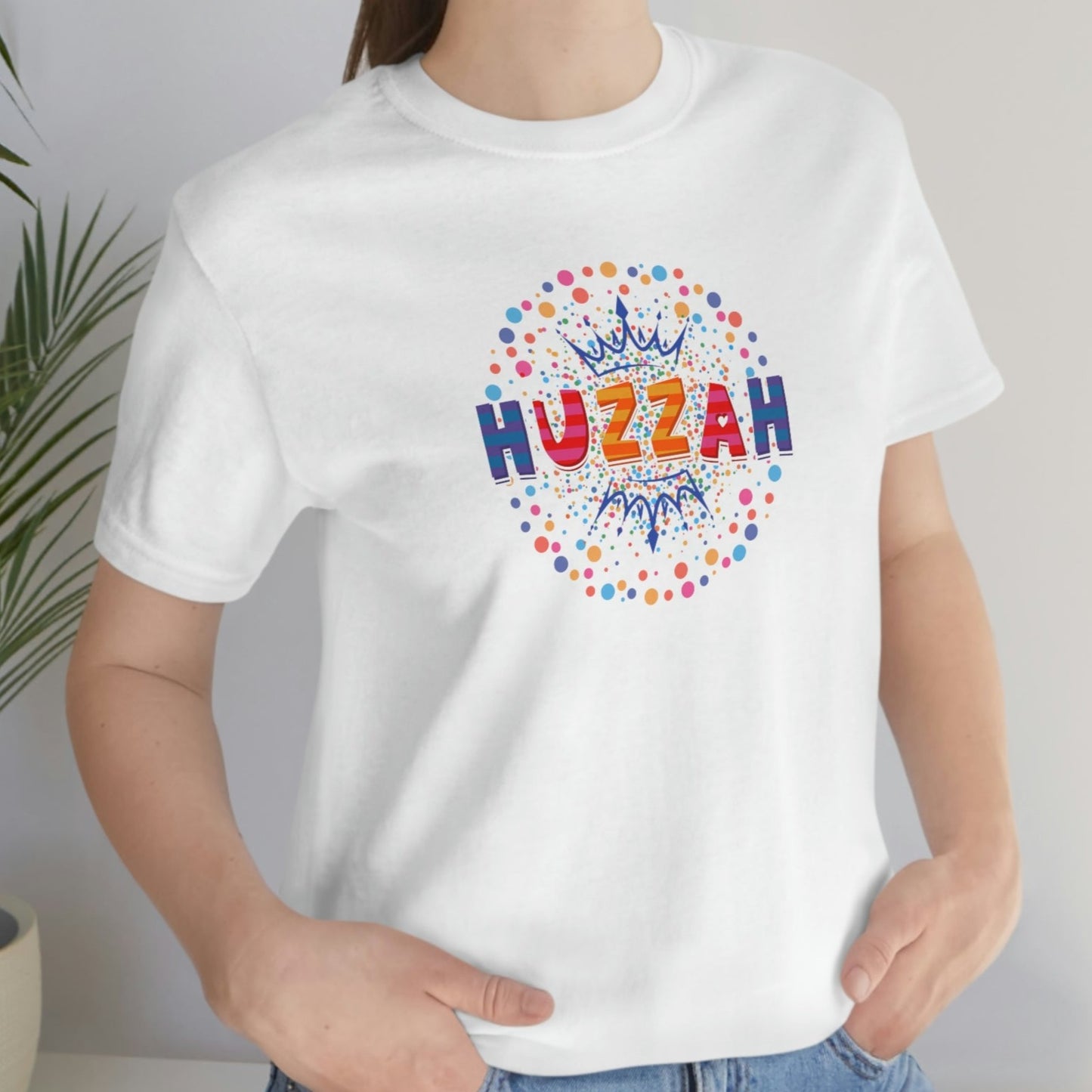 HUZZAH - Colorful with Crown - Light Colored T - on front
