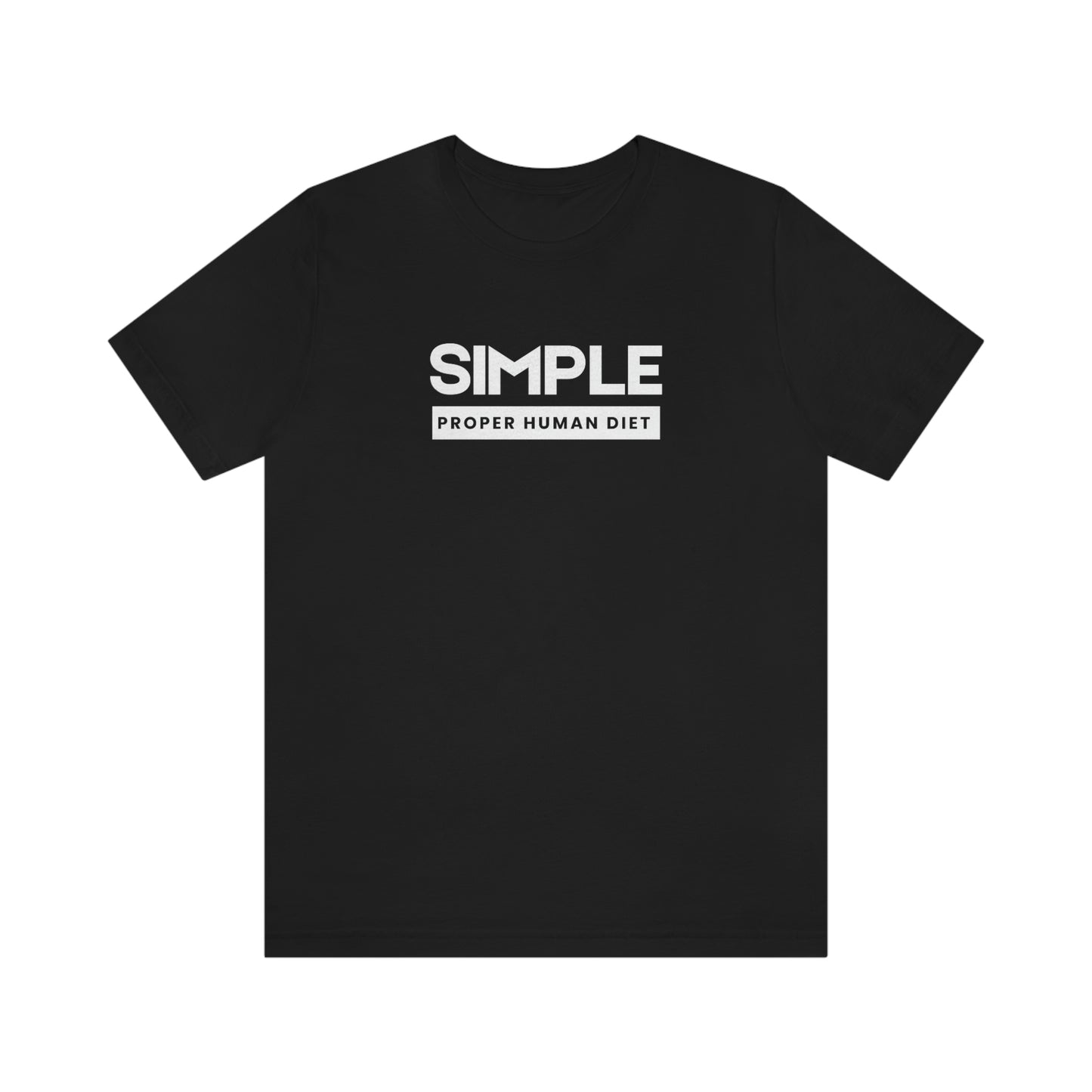 SIMPLE PROPER HUMAN DIET - Dark T - on front