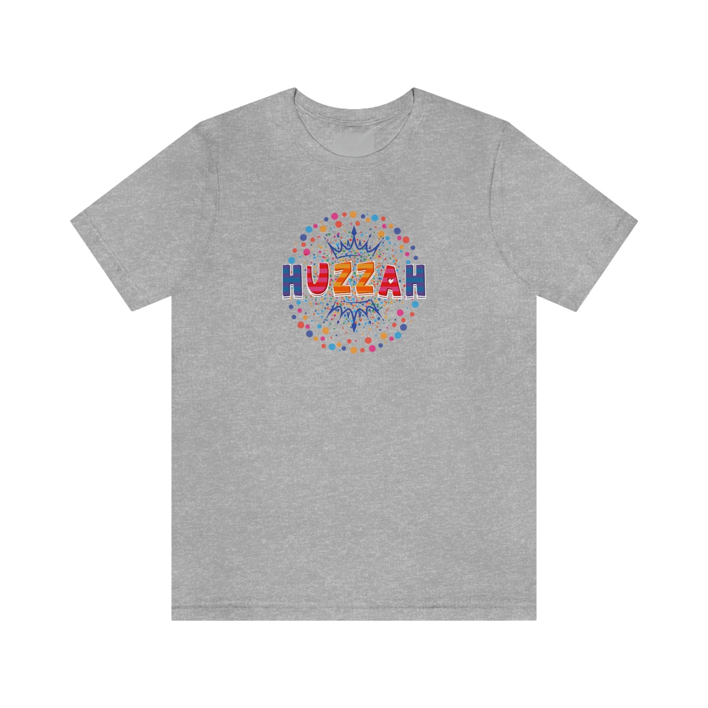 HUZZAH - Colorful with Crown - Light Colored T - on front